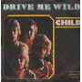 Child Vinile 7" 45 giri What's A Nice Girl Like You / Drive Me Wild / DE2950 Nuovo