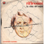 Antonio Caprio Vinile 7" 45 giri Riflessioni / La Città Dei Sogni / 00662 Nuovo