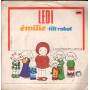 Ledi Vinile 7" 45 giri Emilie / Tilt Robot / Polydor – 2060236 Nuovo