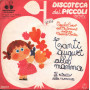 Coro Dell'Antoniano Vinile 7" 45 giri Tanti Auguri Alla Mamma / Il Ritratto Della Mamma