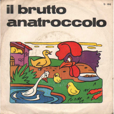 Vittorio Sessa Vitali Vinile 7" 45 giri Il Brutto Anatroccolo / Signal – S188 Nuovo