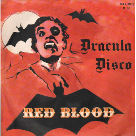 Red Blood Vinile 7" 45 giri Dracula Disco / Dancing In The Vault / M30 Nuovo