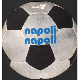 Nik Pagano Napoli Vinile 7" 45 giri Passa 'O Ciuccio 'E Palle Dei Tifosi Nuovo
