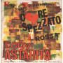 Tony Astarita Vinile 7" 45 giri Core Spezzato / Rossa / AFK56082 Nuovo