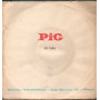 Nilla Pizzi Vinile 7" 45 giri Stornelli A La Fiumara / Pig – PI7154 Nuovo