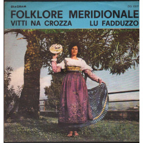 Folklore Meridionale Vinile 7" 45 giri Vitti Na Crozza / Lu Fadduzzo / DG055 Nuovo