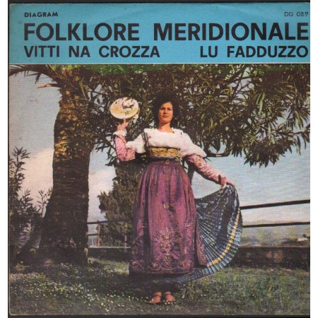 Folklore Meridionale Vinile 7" 45 giri Vitti Na Crozza / Lu Fadduzzo / DG055 Nuovo