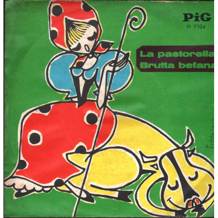 Franco Chiaravalle Vinile 7" 45 giri La Pastorella / Brutta Befana / PI7104 Nuovo