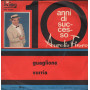 Aurelio Fierro Vinile 7" 45 giri Guaglione / Vurria / King – AFK56034 Nuovo