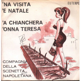 Compagnia Della Scenetta Napoletana Vinile 7" 45 giri 'Na Visita 'E Natale Nuovo