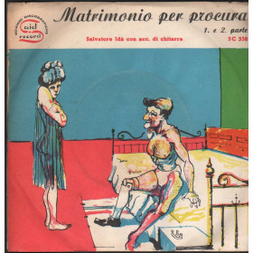 Salvatore Idà Vinile 7" 45 giri Matrimonio Per Procura / Said Record - SC558 Nuovo