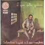 Salvatore Tripodi Vinile 7" 45 giri Li Peni Della Galera / Said Record – N13 Nuovo