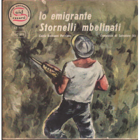 Giovanni Perziano Vinile 7" 45 giri Io Emigrante / Stornelli Mbelinati / SC577 Nuovo
