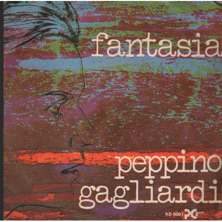 Peppino Gagliardi Vinile 7" 45 giri Fantasia / Mia Cara / PG Record – KB0001 Nuovo